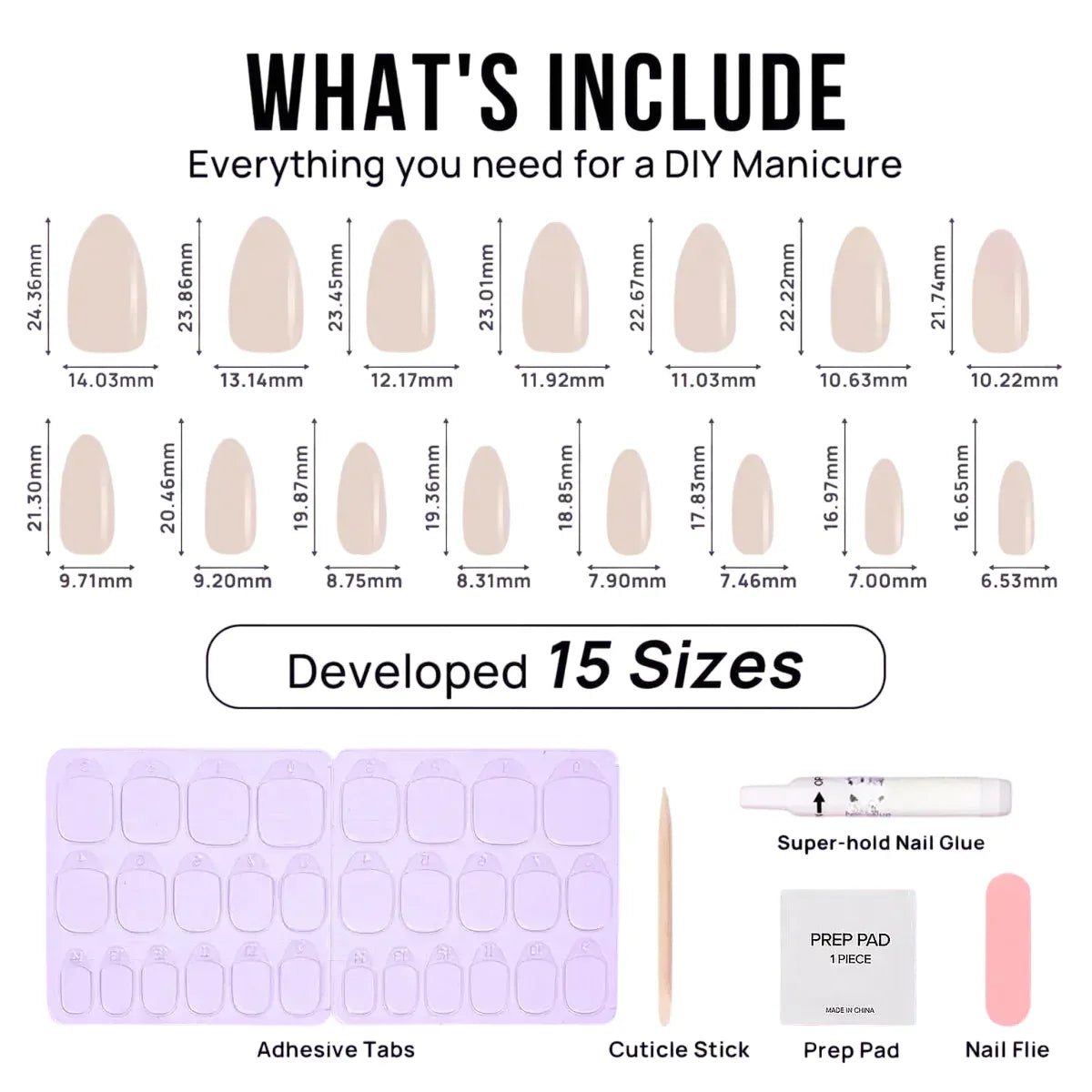 15 sizes of nude false nails with adhesive tabs, cuticle stick, nail glue, prep pad, and nail file.